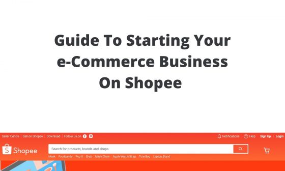 Guide to starting e-commerce business on Shopee