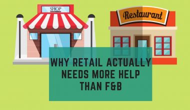 Why the retail sector needs more support than F&B sector in Singapore